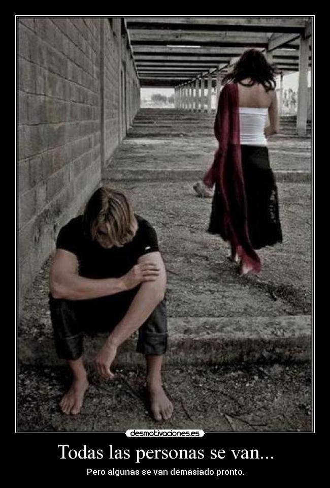Todas las personas se van... - 