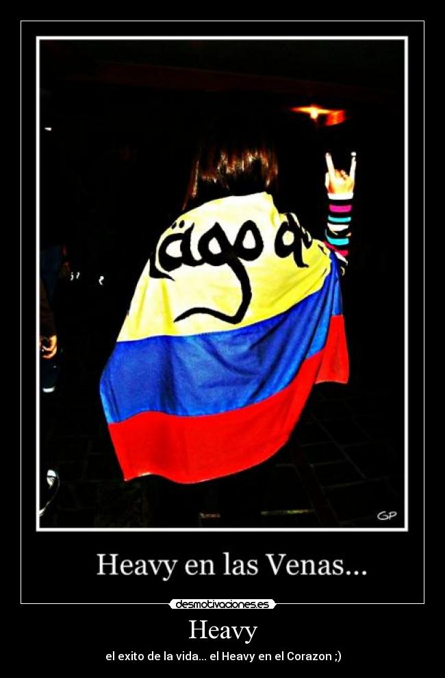 Heavy - el exito de la vida... el Heavy en el Corazon ;)