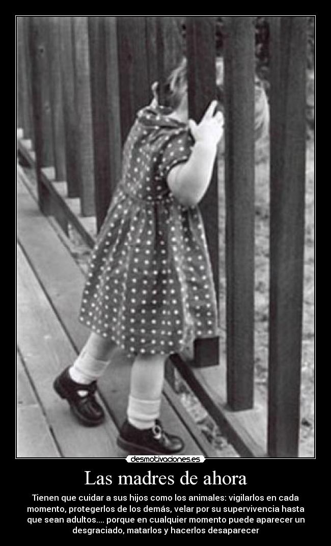 Las madres de ahora -