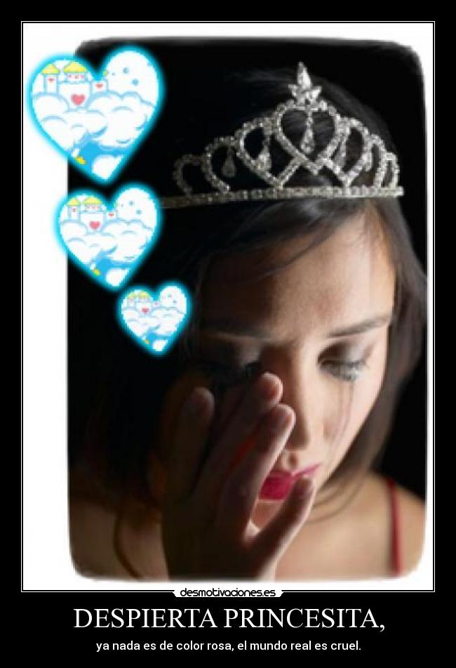 DESPIERTA PRINCESITA, - 