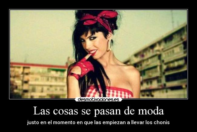 carteles raa16 chonis moda chica desmotivaciones