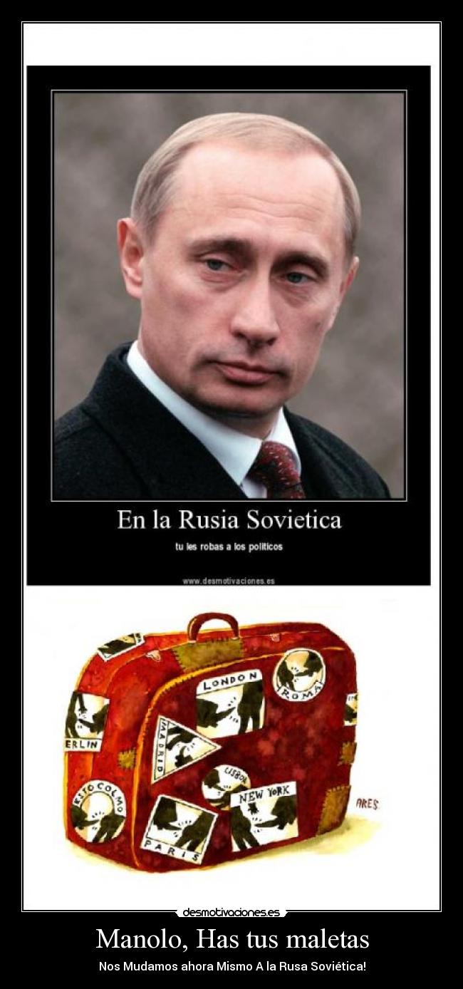 Manolo, Has tus maletas -