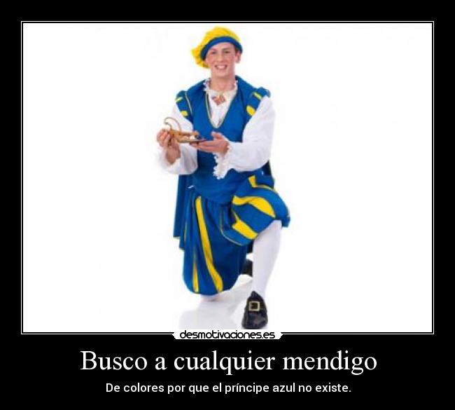 Busco a cualquier mendigo -