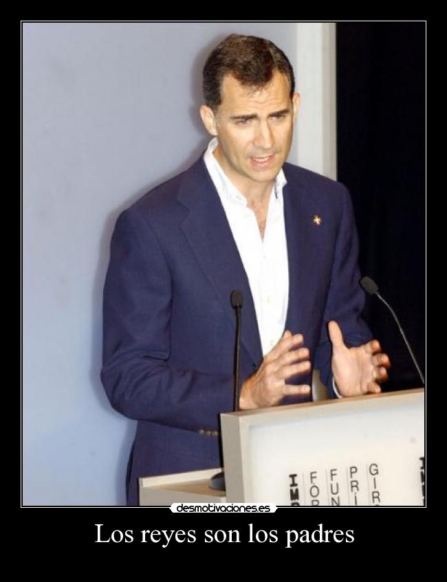 Los reyes son los padres -