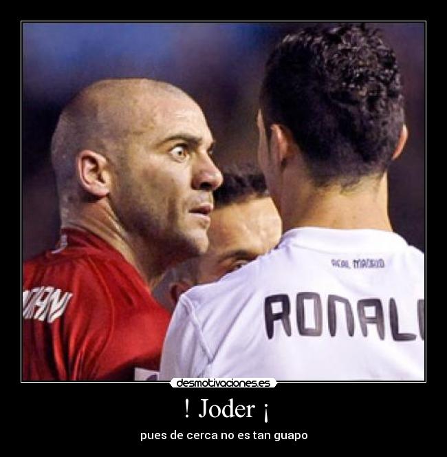 carteles zoy guapo rico buen jugador umildad tengo culo desmotivaciones