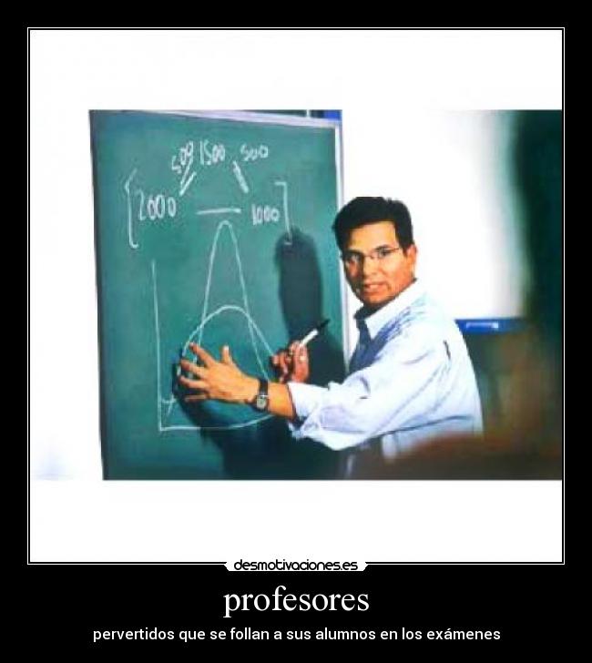 profesores - pervertidos que se follan a sus alumnos en los exámenes