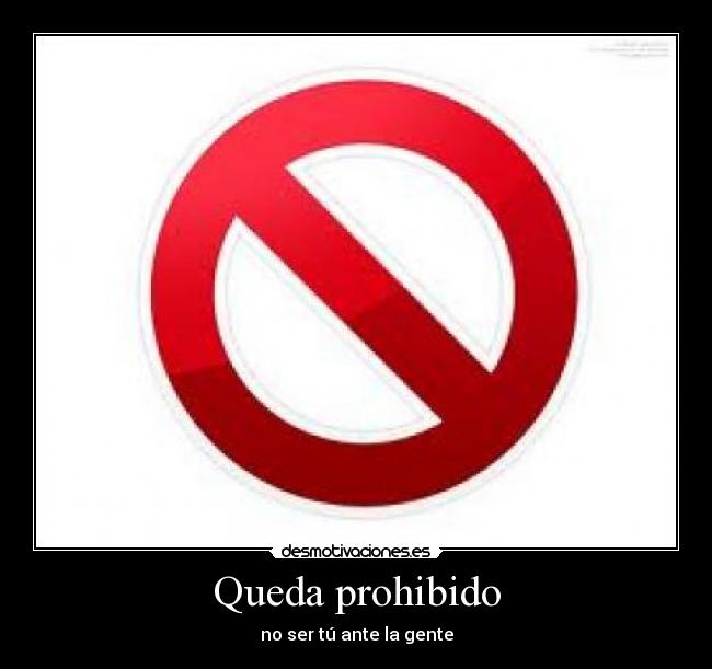 Queda prohibido - 