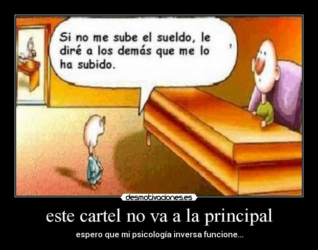carteles sigue siento siempre desmotivaciones