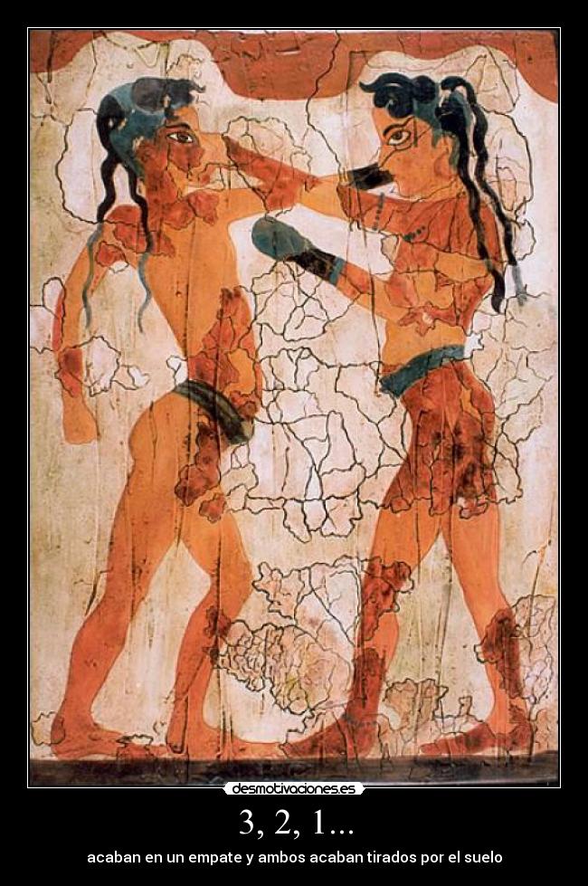 3, 2, 1... - acaban en un empate y ambos acaban tirados por el suelo