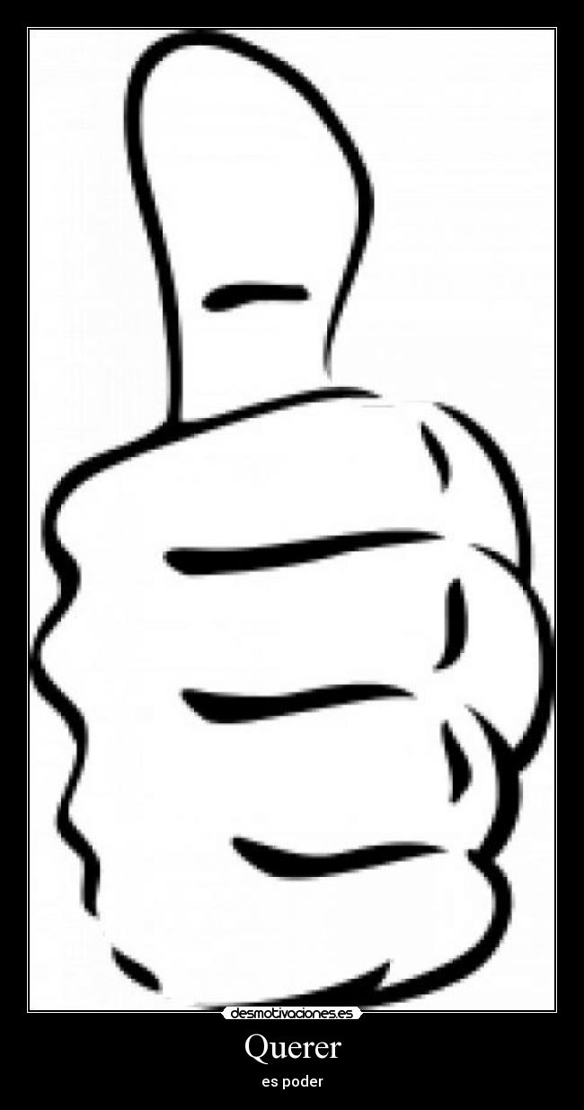 Querer - es poder