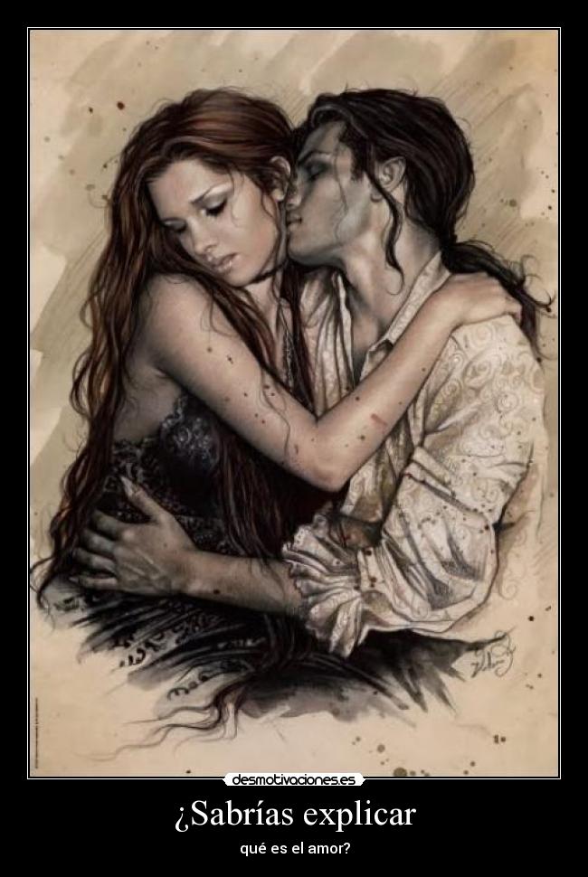 ¿Sabrías explicar - qué es el amor?
