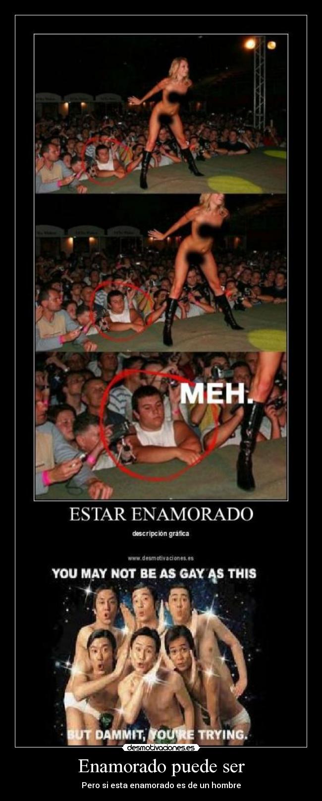 Enamorado puede ser - Pero si esta enamorado es de un hombre