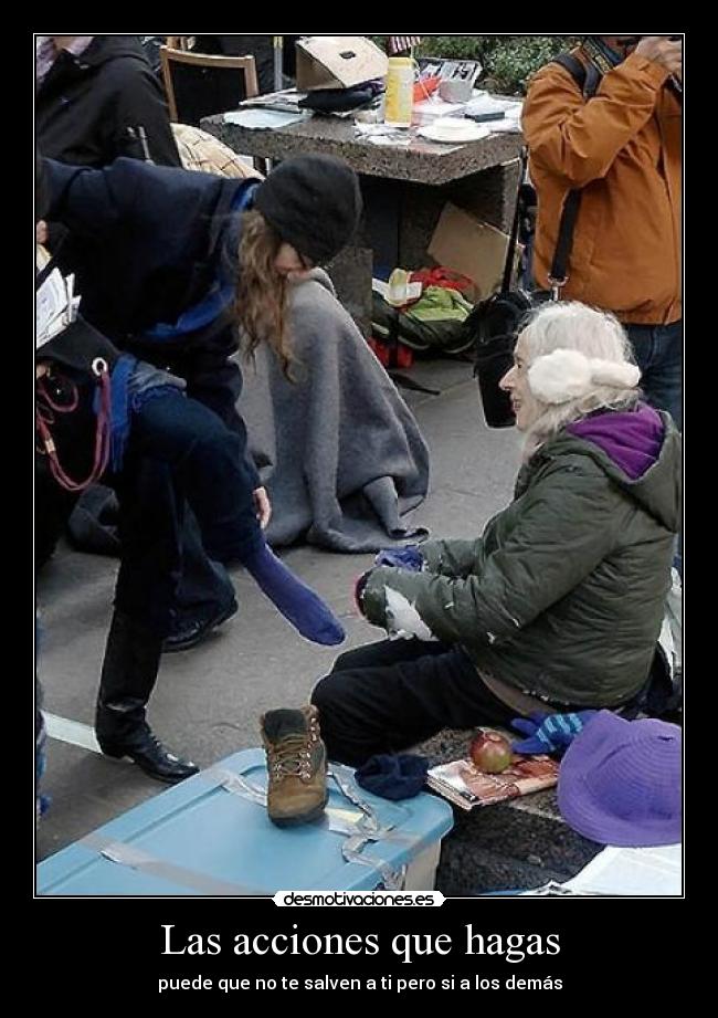 Las acciones que hagas -