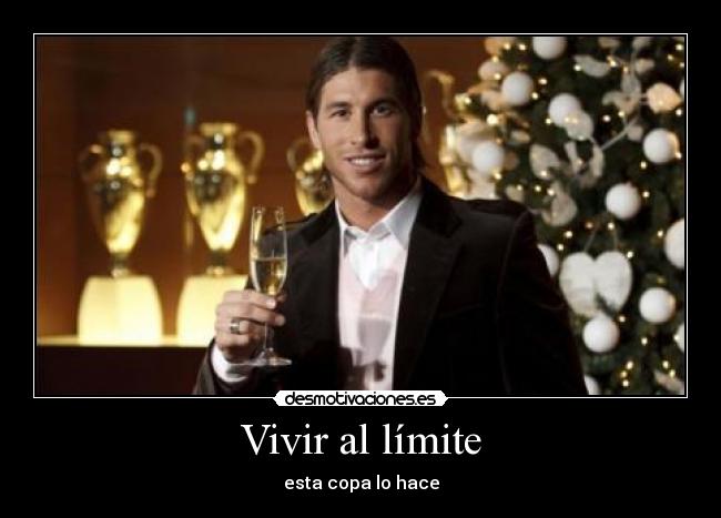 Vivir al límite - esta copa lo hace