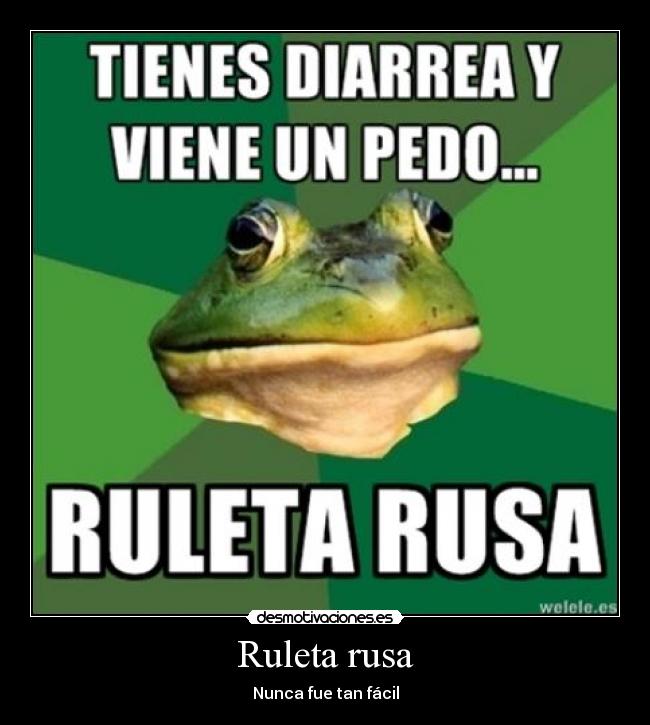 Ruleta rusa -
