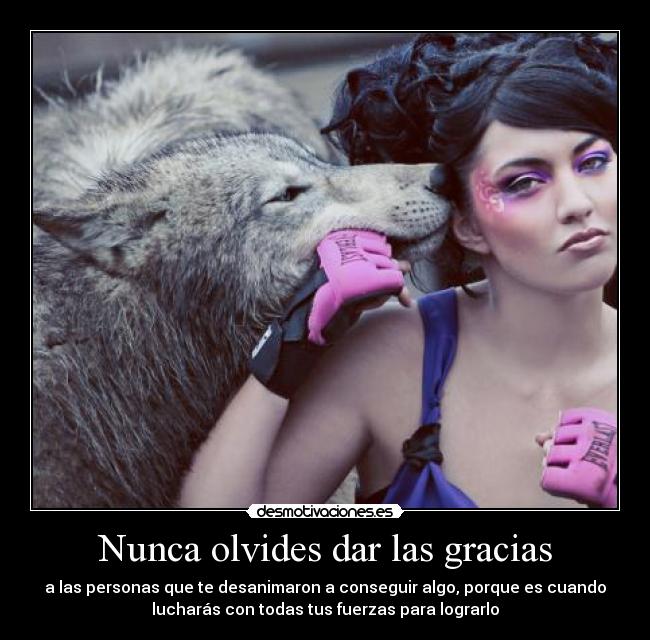 Nunca olvides dar las gracias -