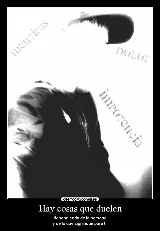 Hay cosas que duelen - 