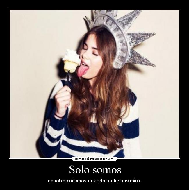 Solo somos -