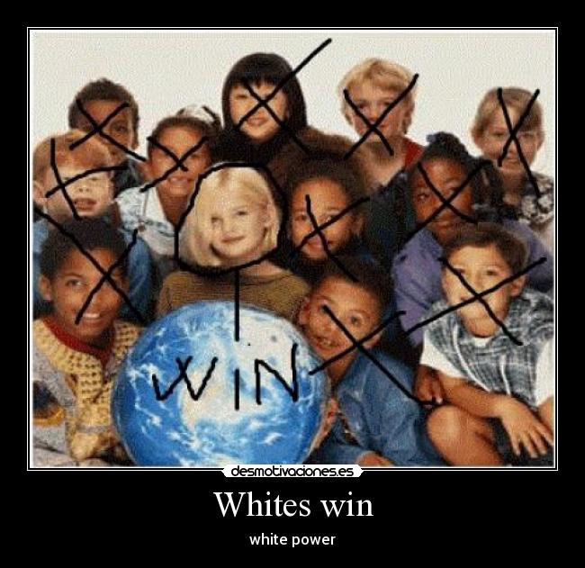 Whites win - 