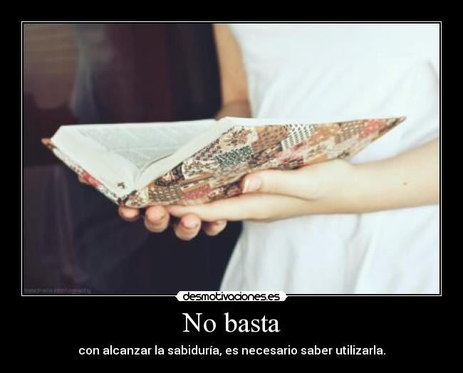 carteles sabiduria desmotivaciones