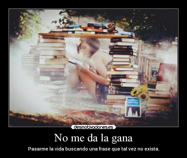 No me da la gana - 