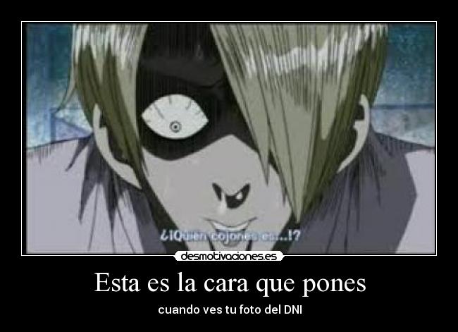 Esta es la cara que pones -