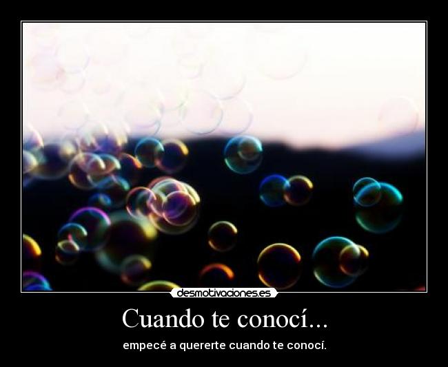 Cuando te conocí... - 