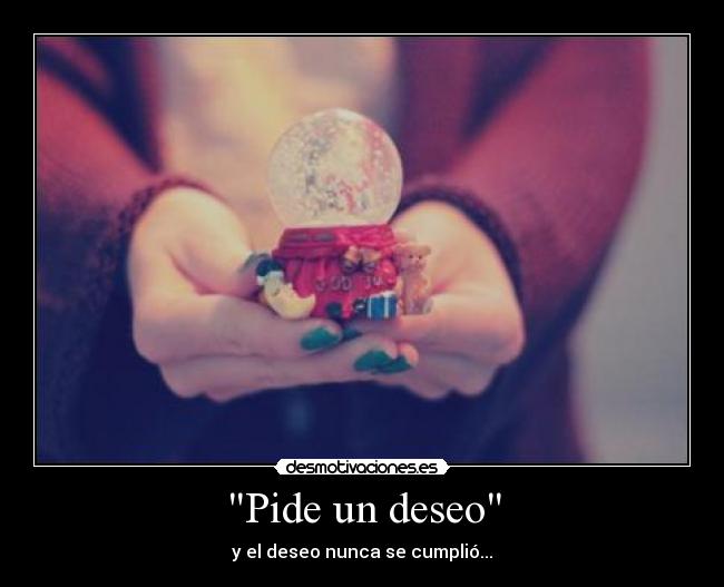 carteles pide deseo please desmotivaciones