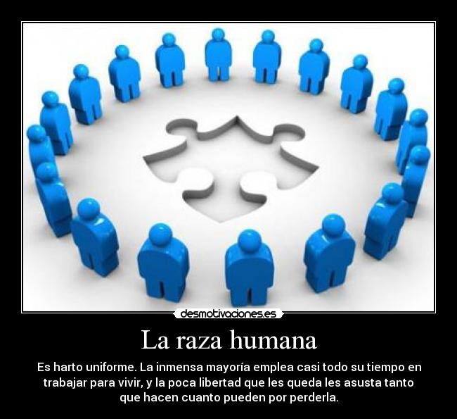La raza humana -