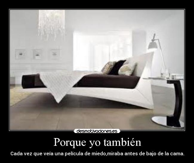 Porque yo también - 