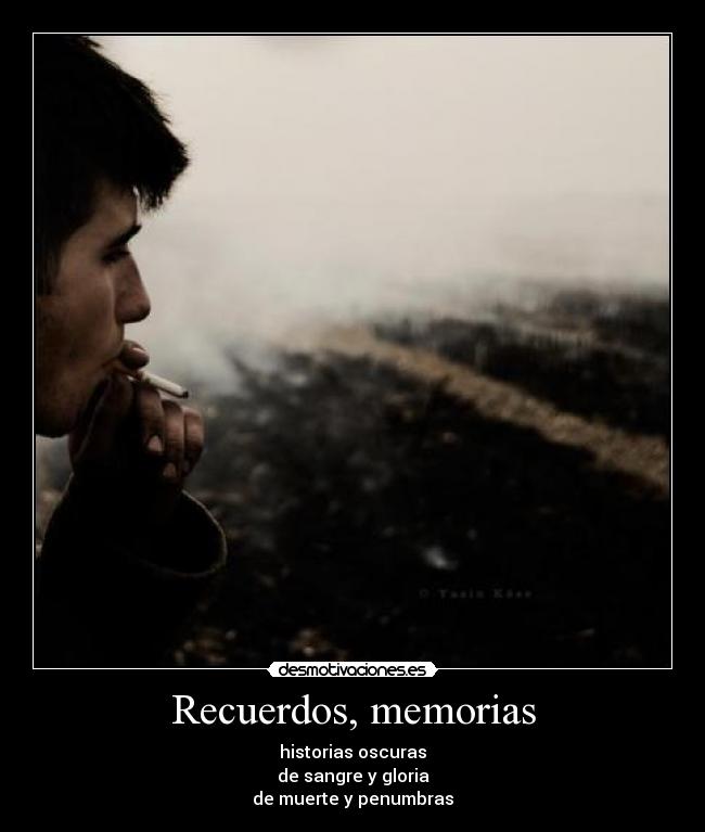 Recuerdos, memorias - 