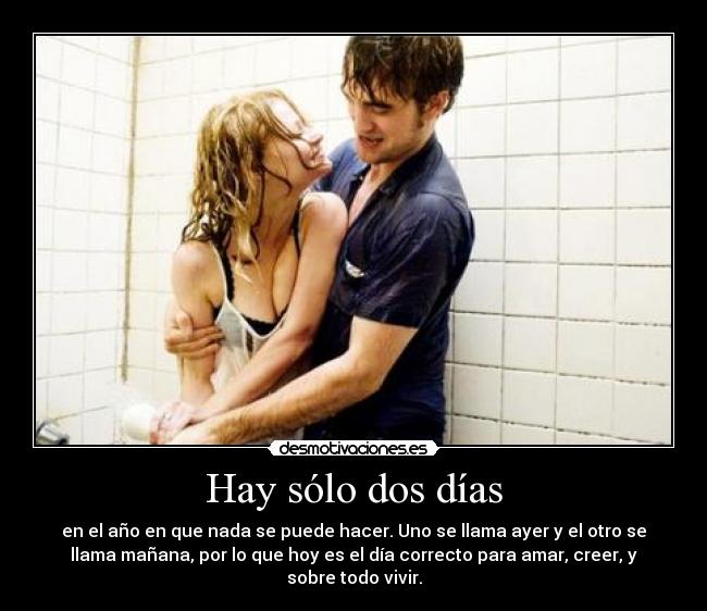 Hay sólo dos días -