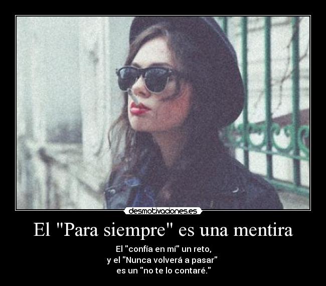 El Para siempre es una mentira -