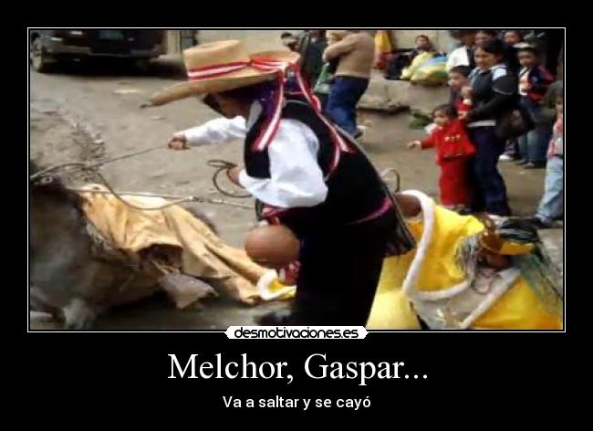 Melchor, Gaspar... - 