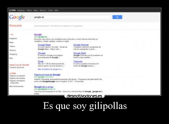 Es que soy gilipollas - 