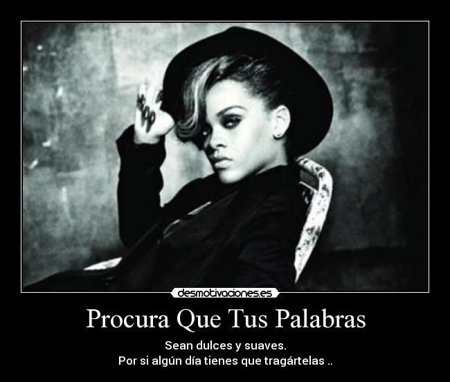 Procura Que Tus Palabras - 