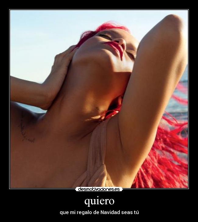 quiero - que mi regalo de Navidad seas tú