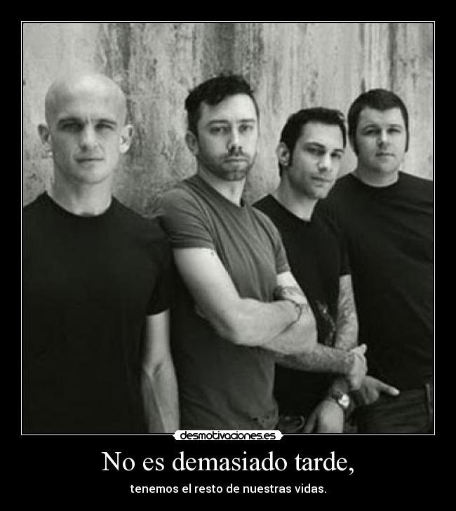 No es demasiado tarde, - 
