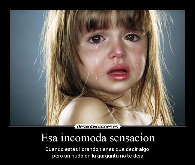 Esa incomoda sensacion - 