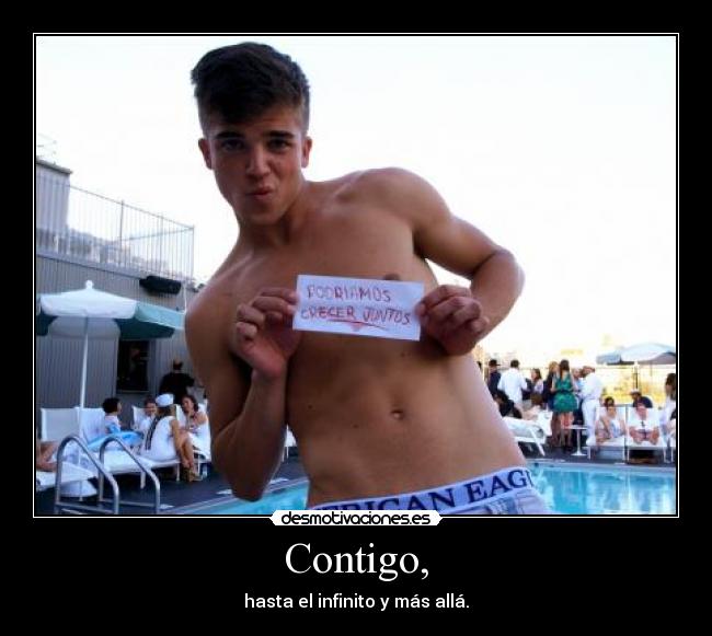 Contigo, -