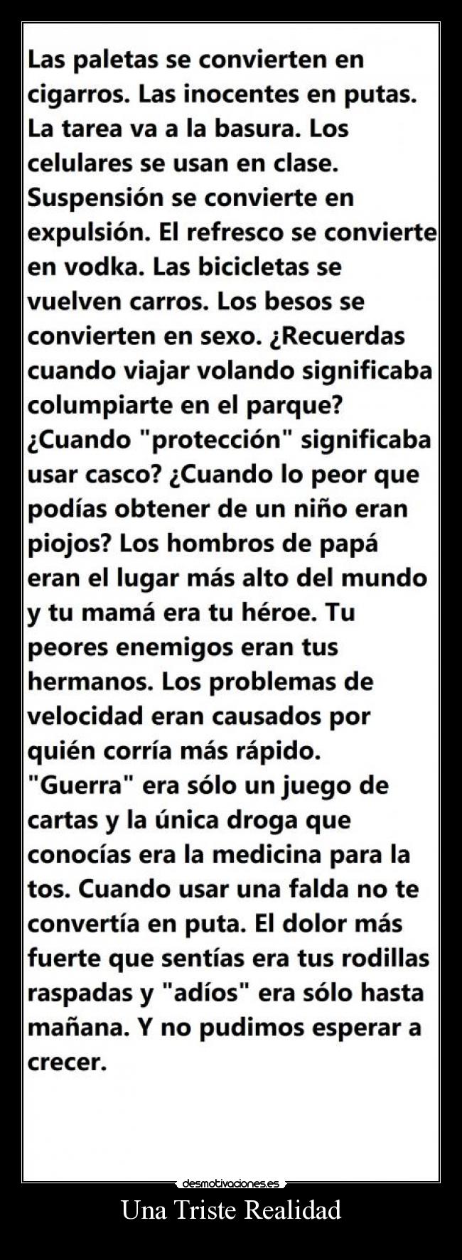 Una Triste Realidad - 