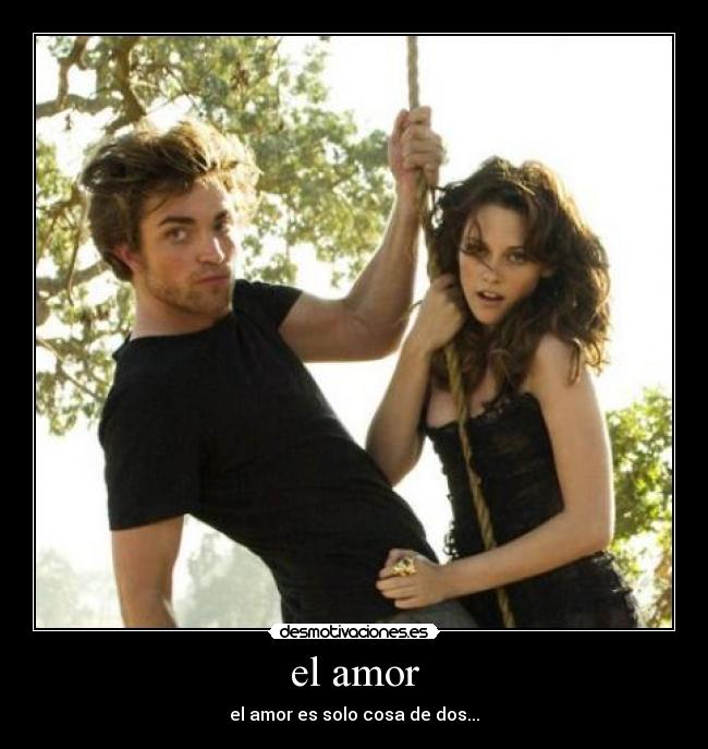 el amor - el amor es solo cosa de dos...