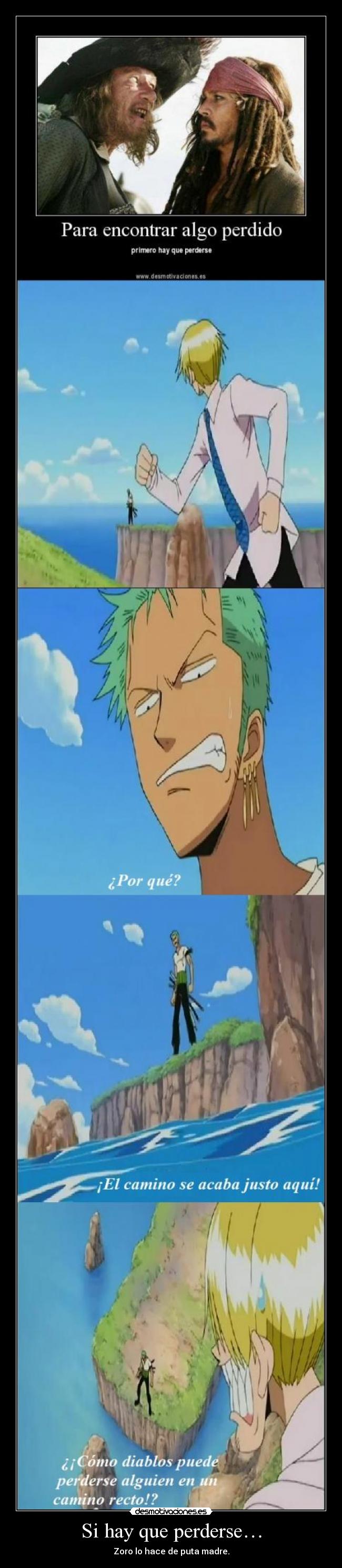 carteles estar mas perdido que roronoa zoro capitulo aleatorio one piece desmotivaciones