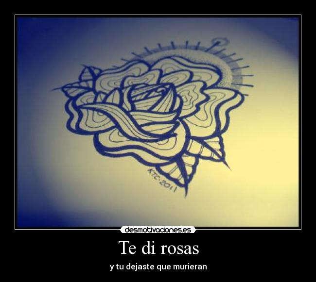Te di rosas - 