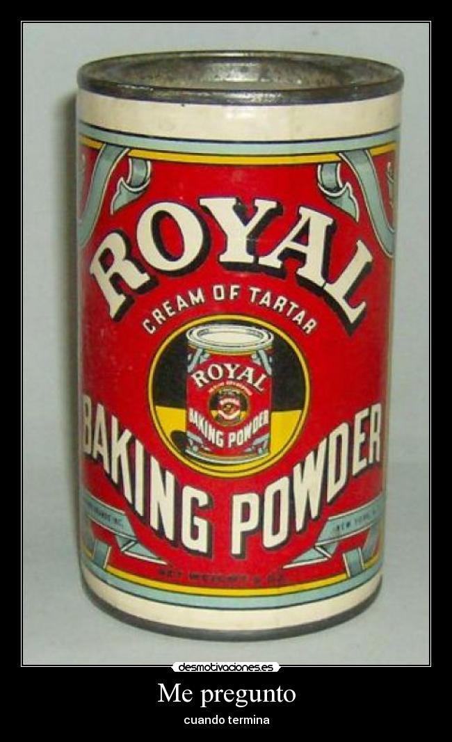 carteles polvo interminable desmotivaciones