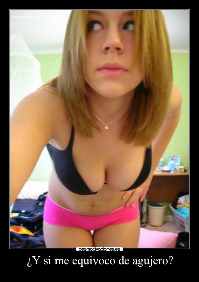 ¿Y si me equivoco de agujero? - 