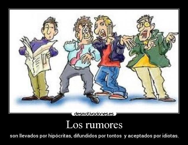 Los rumores -