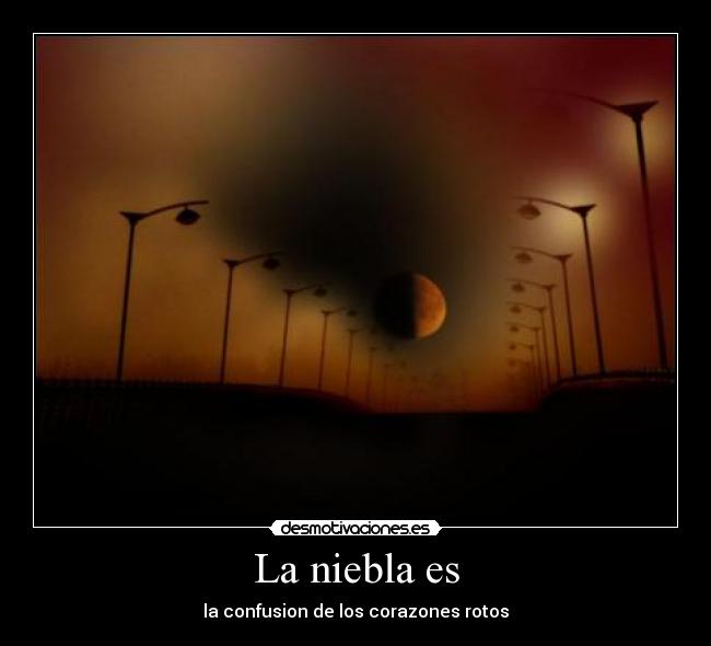 La niebla es -