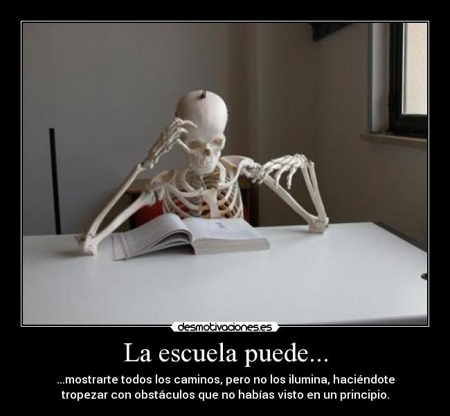 La escuela puede... -