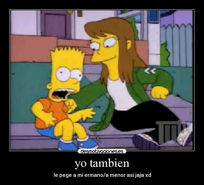 yo tambien -